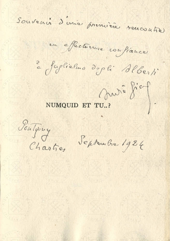 Andrè Gide, Nunquid et tu, 1922, dedica di Gide ad Alberti